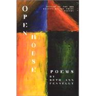 Open House: Poems by Fennelly, Beth Ann, 9780970817754