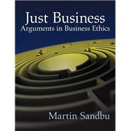 Just Business Arguments in...,Sandbu, Martin,9780205697755