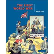 The First World War by Andrew Wrenn, 9780521577755