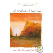 All Set About With Fever Trees, and Other Stories by Durban, Pam, 9780820317755