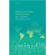 Participatory Budgeting in Global Perspective by Wampler, Brian; McNulty, Stephanie; Touchton, Michael, 9780192897756