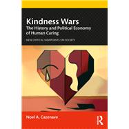 Kindness Wars by Noel A. Cazenave, 9781032547756