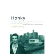 Honky by CONLEY, DALTON, 9780375727757
