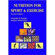 Nutrition for sport and exercise by Berning, Jacqueline R., 9780763737757
