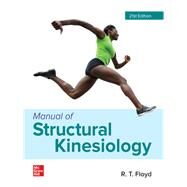 Manual of Structural Kinesiology by Floyd, R .T., 9781260237757