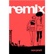 Remix by Pratt, Non, 9781442497757