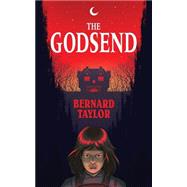 The Godsend by Taylor, Bernard, 9781941147757