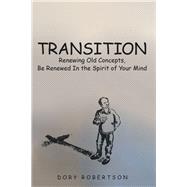 Transition by Robertson, Dory, 9781973687757