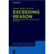 Exceeding Reason by Auweele, Dennis Vanden, 9783110617757