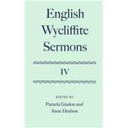 English Wycliffite Sermons Volume IV by Gradon, Pamela; Hudson, Anne, 9780198127758