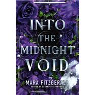 Into the Midnight Void by Fitzgerald, Mara, 9780759557758