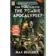 Can You Survive the Zombie Apocalypse? by Brallier, Max, 9781451607758