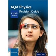 Aqa a Level Physics Year 2 Revision Guide by Breithaupt, Jim, 9780198357759