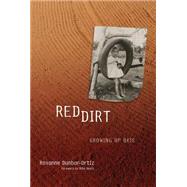 Red Dirt by Dunbar-Ortiz, Roxanne, 9780806137759