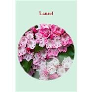 Laurel by Kelly, Justin C. P., 9781523417759