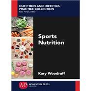 Sports Nutrition by Woodruff, Kary, 9781606507759