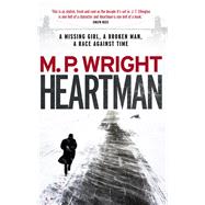 Heartman by Wright, M. P., 9781845027759