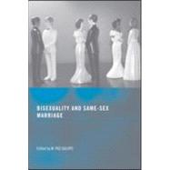 Bisexuality and Same-sex Marriage by Galupo; M. Paz, 9781560237761