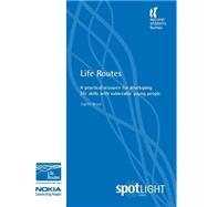 Life Routes by Bullock, Roger; Wood, Sophie, 9781904787761