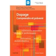 Dopage by Olivier Coste; Philippe Liotard; Karine Noger; Albane Andrieu, 9782294757761