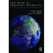 The Rise of Regional Authority: A Comparative Study of 42 Democracies by Hooghe; Liesbet, 9780415577762