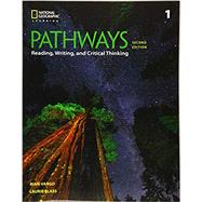 Pathways: Reading, Writing, and Critical Thinking 1 by Blass, Laurie; Vargo, Mari, 9781337407762