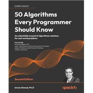 50 Algorithms Every Programmer Should Know by Imran Ahmad, 9781803247762