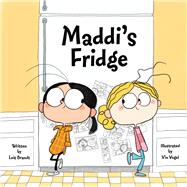 Maddi's Fridge SC by Brandt, Lois; Vogel, Vin, 9781947277762