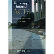 Journeying Through Acts by Spencer, F. Scott, 9780801047763