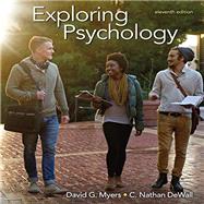 Loose-leaf Version for Exploring Psychology by Myers, David G.; DeWall, C. Nathan, 9781319127763