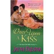 Once upon a Kiss by Fresina, Jayne, 9781402287763