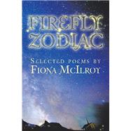 Firefly Zodiac by Mcilroy, Fiona, 9781796007763