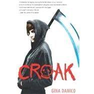 Croak by Damico, Gina, 9780606247764