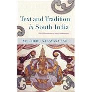 Text and Tradition in South India by Rao, Velcheru Narayana; Subrahmanyam, Sanjay, 9781438467764