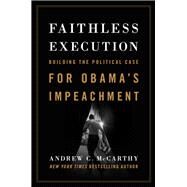 Faithless Execution by Mccarthy, Andrew C., 9781594037764