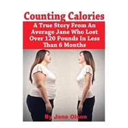Counting Calories by Olson, Jane, 9781508437765