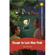 Escape to Last Man Peak by Jean D'Costa, 9781398307766