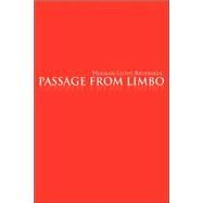 Passage from Limbo by Bruebaker, Herman Lloyd, 9781425717766