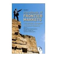 Handbook of Frontier Markets by Andrikopoulos, Panagiotis; Gregoriou, Greg N.; Kallinterakis, Vasileios, 9780128037768