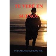 Te Vere En Suenos by Barnez, Michaelangelo, 9780557017768