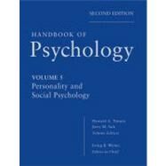 Handbook of Psychology, Personality and Social Psychology by Weiner, Irving B.; Tennen, Howard A.; Suls, Jerry M., 9780470647769