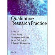 Qualitative Research Practice by Clive Seale, 9780761947769