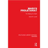 Marx's Proletariat by David Lovell, 9781317497769