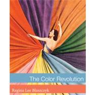 The Color Revolution by Blaszczyk, Regina Lee, 9780262017770