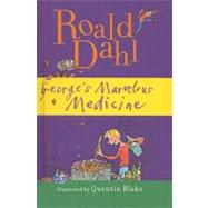 George's Marvelous Medicine by Dahl, Roald, 9780756987770