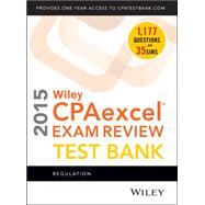 Wiley CPAexcel Exam Review 2015 Test Bank Access Code: Regulation by John Wiley & Sons, 9781118917770