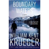 Boundary Waters A Novel by Krueger, William Kent, 9781439157770