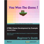 Html5 Game Development by Example Beginner's Guide by Mak, Thomas, 9781785287770