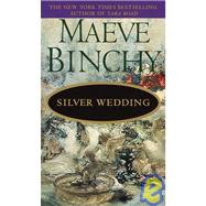 Silver Wedding A Novel by BINCHY, MAEVE, 9780440207771