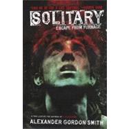 Solitary by Smith, Alexander Gordon, 9780606237772